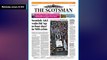 The Scotsman Bulletin Wednesday January 04 2023 #NHS #Crisis #Rail #Strikes