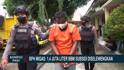 BPH Migas: 1,4 Liter BBM Subsidi Diselewengkan, Negara Rugi Rp 17 Miliar!