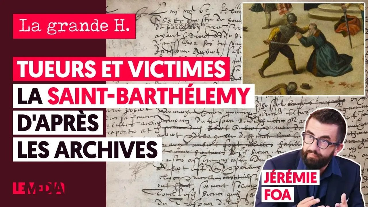 TUEURS ET VICTIMES : LA SAINT-BARTHÉLEMY D'APRÈS LES ARCHIVES