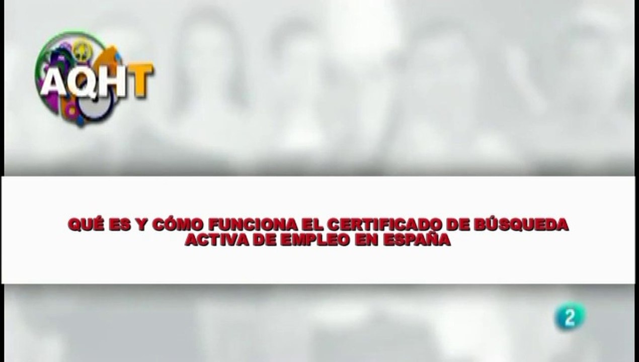 QUÉ ES Y CÓMO FUENCIONA EL CERTIFICADO DE BÚSQUEDA ACTIVA DE EMPLEO EN ESPAÑA