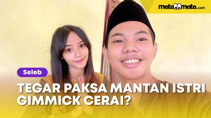 Tegar Dituding Paksa Mantan Istri Bikin Gimmick Cerai: Pakai Otak Ya!