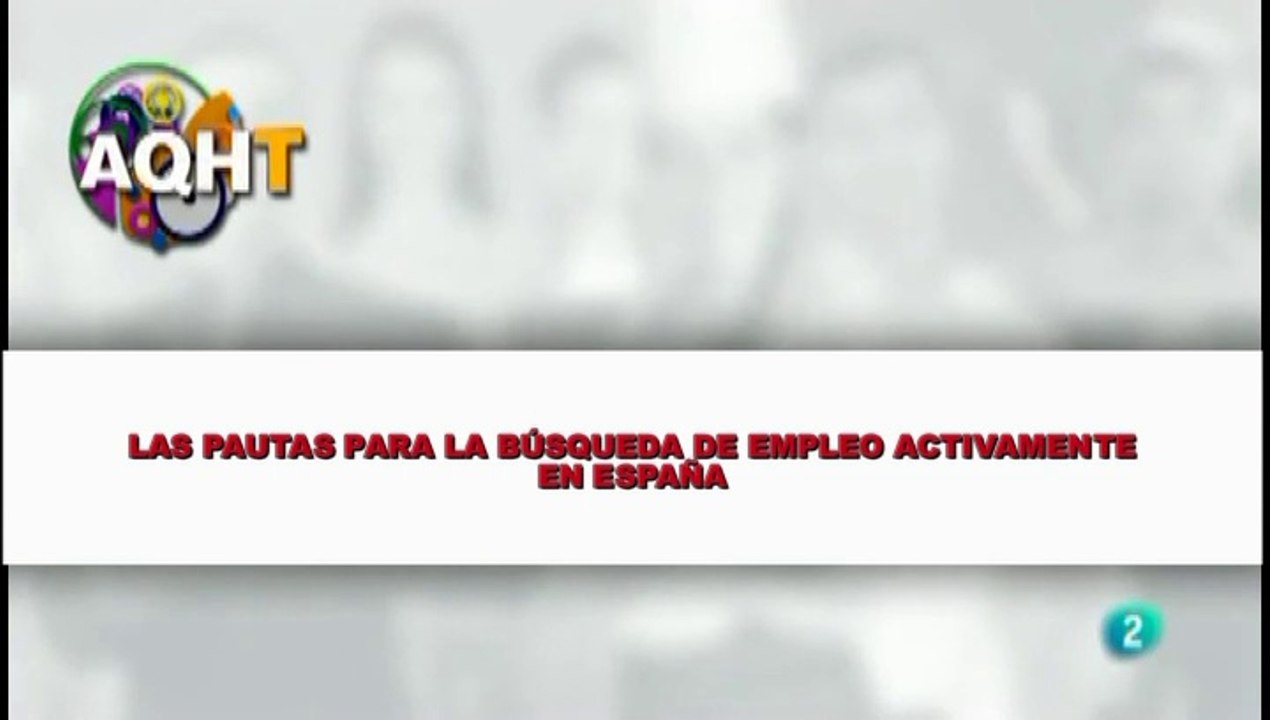 LAS PAUTAS PARA LA BÚSQUDA DE EMPLEO ACTIVAMENTE EN ESPAÑA