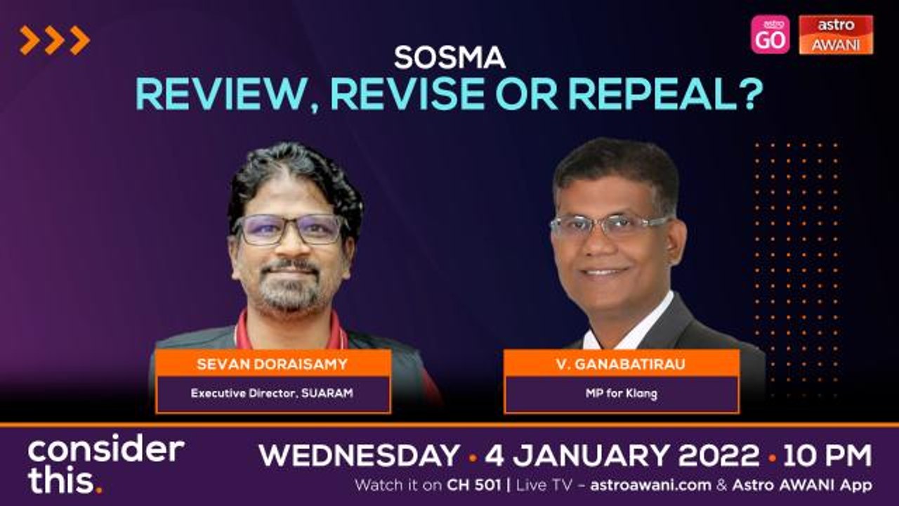 Consider This: SOSMA (Part 1) - Review, Reform or Repeal?