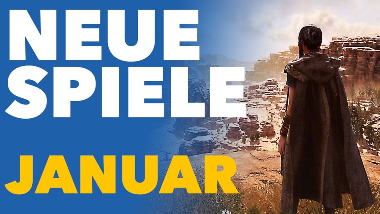 Neue Spiele im Januar - Video-Vorschau für PC und Konsolen