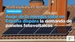 Auge de la energía solar en España dispara la demanda de paneles fotovoltaicos