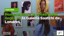 Homenajean a la creatividad negra en la Galería Saatchi de Londres