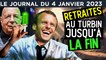 Réformes des retraites : Macron aux ordres ! - JT du mercredi 4 janvier 2023