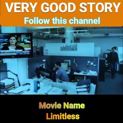 Limitless फिल्म की पूरी कहानी आसान भाषा में | हिंदी में विस्तार से समझाएं 🎬