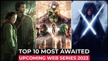 Top 10 Most Awaited Upcoming Web Series Of 2023  - Most Anticipated Shows of 2023 | New Series 2023