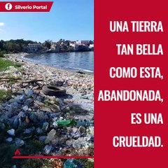 Una tierra tan bella como esta, abandonada, es una crueldad.