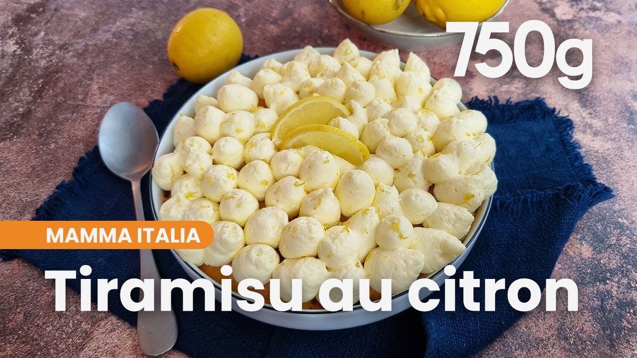 La recette du tiramisu au citron (tiramisù al limone) - 750g