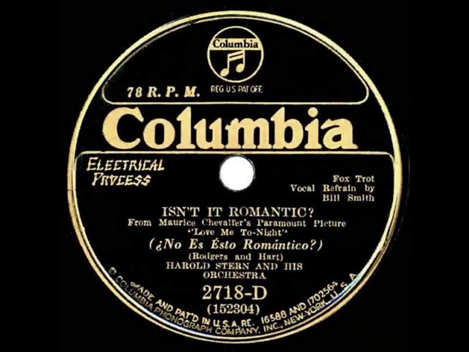 1932 Isn’t It Romantic - Harold Stern (Bill Smith, vocal)