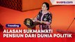 Beda dengan Megawati, Terungkap Alasan Sukmawati Soekarnoputri Pensiun dari Dunia Politik