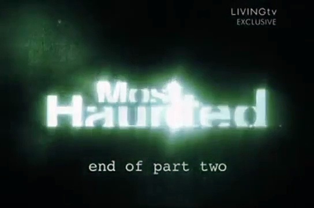 Most Haunted - Se6 - Ep26 HD Watch