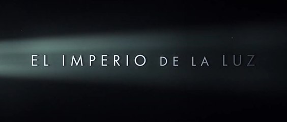 EL IMPERIO DE LA LUZ (2022) Trailer - SPANISH
