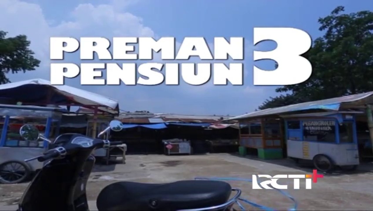 Preman Pensiun 3 Eps. 10
