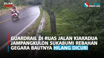 Guardrail di Ruas Jalan Kiaradua Jampangkulon Sukabumi Rebahan Gegara Bautnya Hilang Dicuri