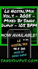 Teaser Le Nostal'Mix Vol.4 - 2005 - Mixed By Sandy Dupuy - 105 BPM