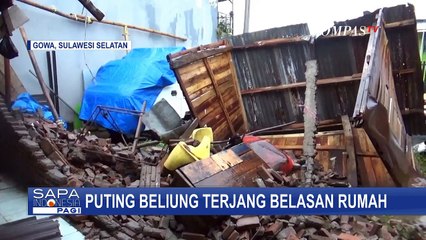 Angin Puting Beliung Terjang Sejumlah Wilayah, 30 Rumah Warga di Pangkep Rusak Parah!