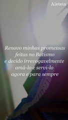 Reforce suas Promessas Batismais com Esta Oração Matinal ✨