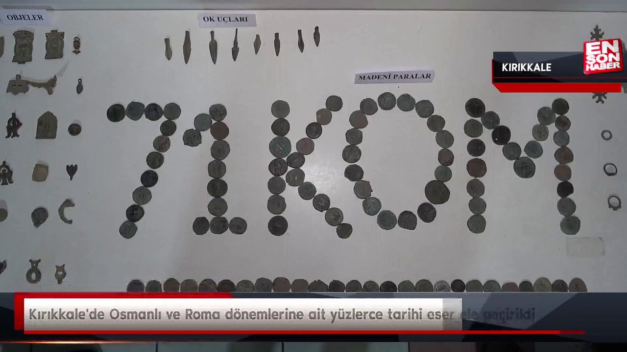 Kırıkkale'de Osmanlı ve Roma dönemlerine ait yüzlerce tarihi eser ele geçirildi