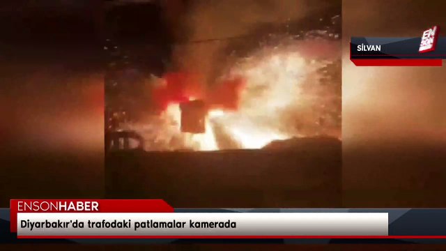 Diyarbakır'da trafodaki patlamalar kamerada