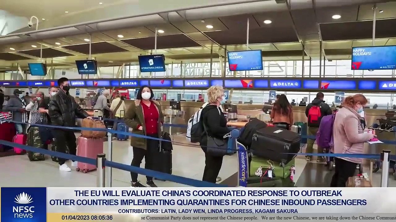 The EU Will Evaluate China's Coordinated Response to Outbreak; Other Countries Implementing Quarantines for Chinese Inbound Passengers