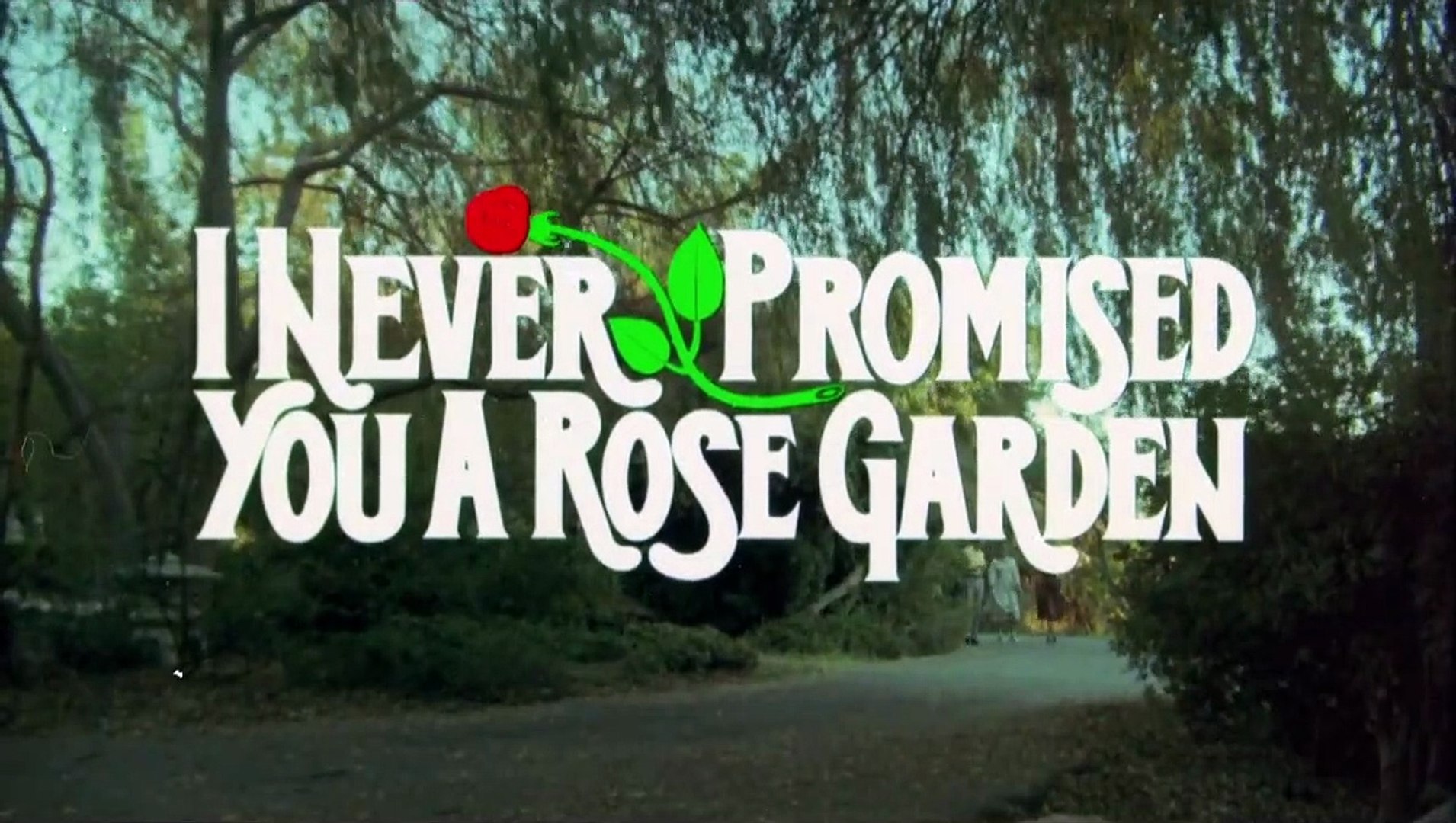 I Never Promised You A Rose Garden Fragman - Dailymotion Video