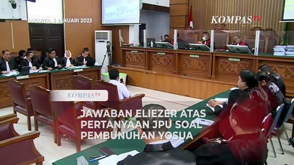[FULL] Eliezer Jawab Pertanyaan JPU soal Perintah Sambo hingga Rasa Sesal Usai Bunuh Yosua