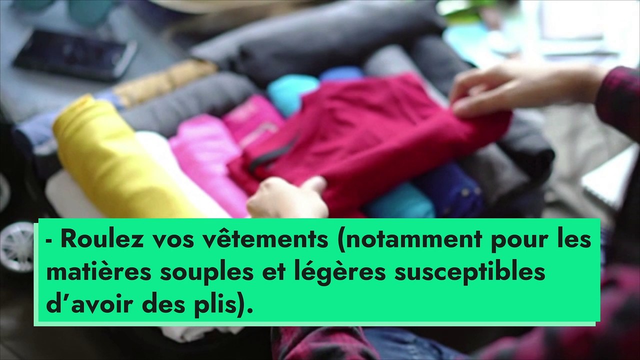 Comment ranger efficacement ses affaires pour optimiser la place dans sa valise ?