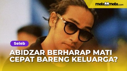 Abidzar Al-Ghifari Ngaku Ingin Bawa Keluarga Tinggalkan Indonesia Sampai Berharap Mati Cepat, Kenapa?