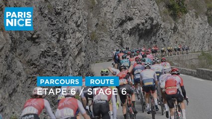 Découvrez le parcours / Discover the route - Etape 6 / Stage 6 - #ParisNice2023