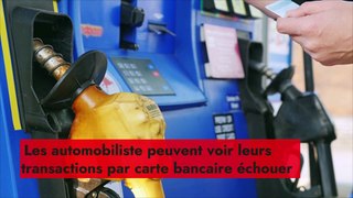 Carburant : comment expliquer les refus de transaction par carte bancaire à la pompe ?
