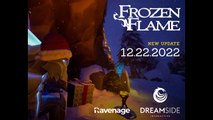 Frozen Flame Official Holiday Update Trailer