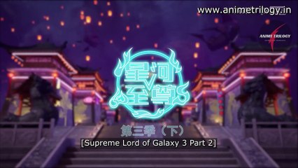 Supreme Lord of Galaxy Season 2 Episode 77