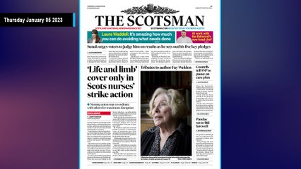 The Scotsman Bulletin Thursday January 05 2023 #NHS #Nurses #Strike