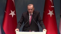 Cumhurbaşkanı Erdoğan: 