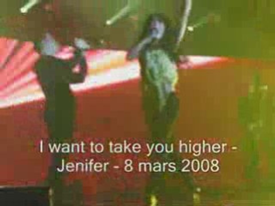 I want to take you higher - Jenifer- Forest National