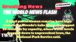 27th July 2022 l Morning l The World News Flash l Current News l Breaking news