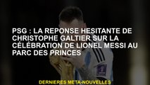 PSG: Réponse hésitante de Christophe Galtier sur la célébration de Lionel Messi au Parc des Princes