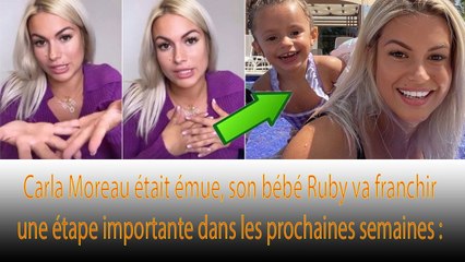 Carla Moreau fait une annonce bouleversante concernant sa fille Ruby ❗❗