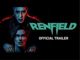 RENFIELD | Nicolas Cage, Nicholas Hoult - Official Trailer