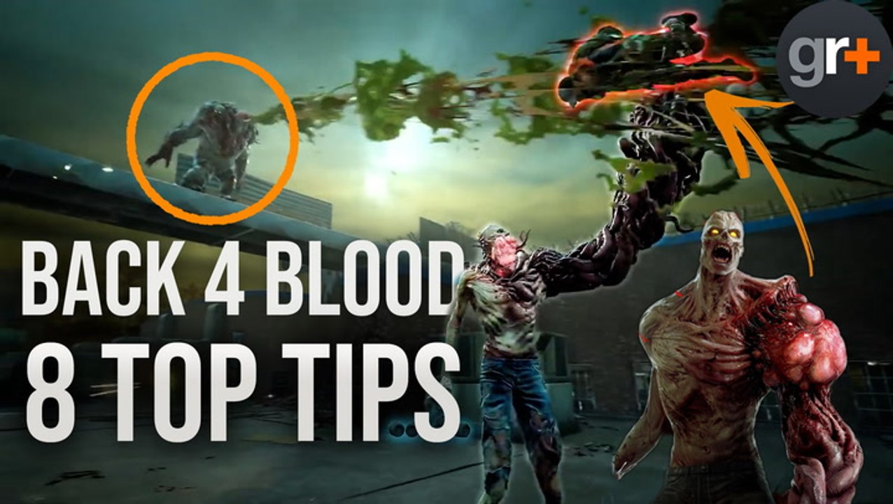 Back 4 Blood - Tips & Tricks