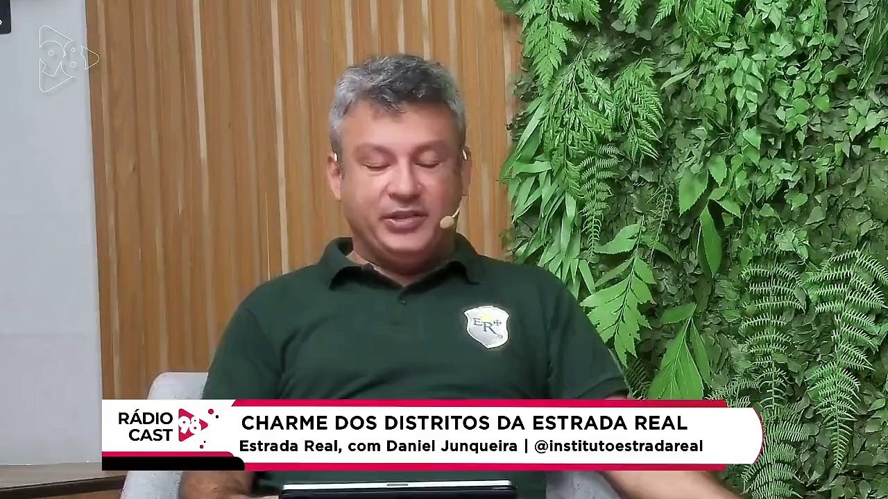 Rádio Cast | O charme dos distritos da Estrada Real