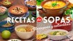 5 económicas y deliciosas recetas de sopas mexicanas calientitas