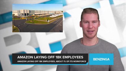 Amazon Laying Off 18K Employees