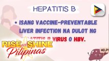 SAY NI DOK | Sanhi, sintomas, at komplikasyon sa sakit na hepatitis B