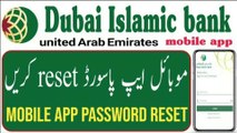 How to reset Dib mobile app password of Dubai Islamic bank UAE _ Dubai Islamic bank mobile app password and username reset process _