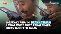 Ngakak! Pria Ini Prank Teman Lewat Voice Note Pakai Suara Kipas Jadi Efek Jalan