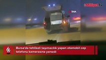 Bursa'da tehlikeli taşımacılık kameralarda